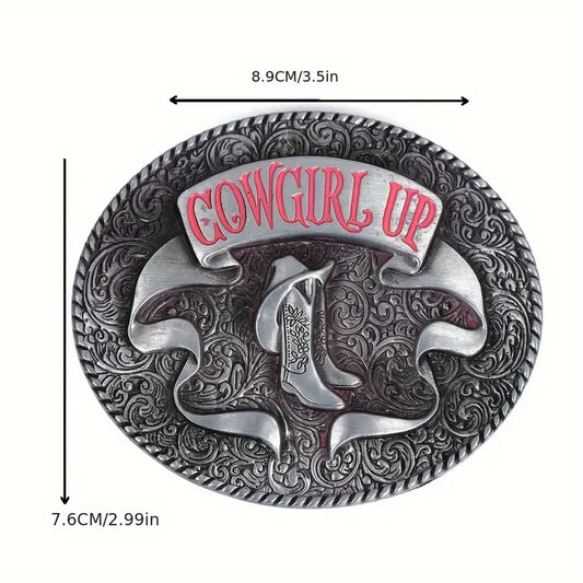 🤠 Giddy Up Belt Buckle – “Cowgirl Up” Engraved Alloy Design