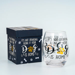 Stemless Wine Glass Gift box It's not drinking alone if your dog is home