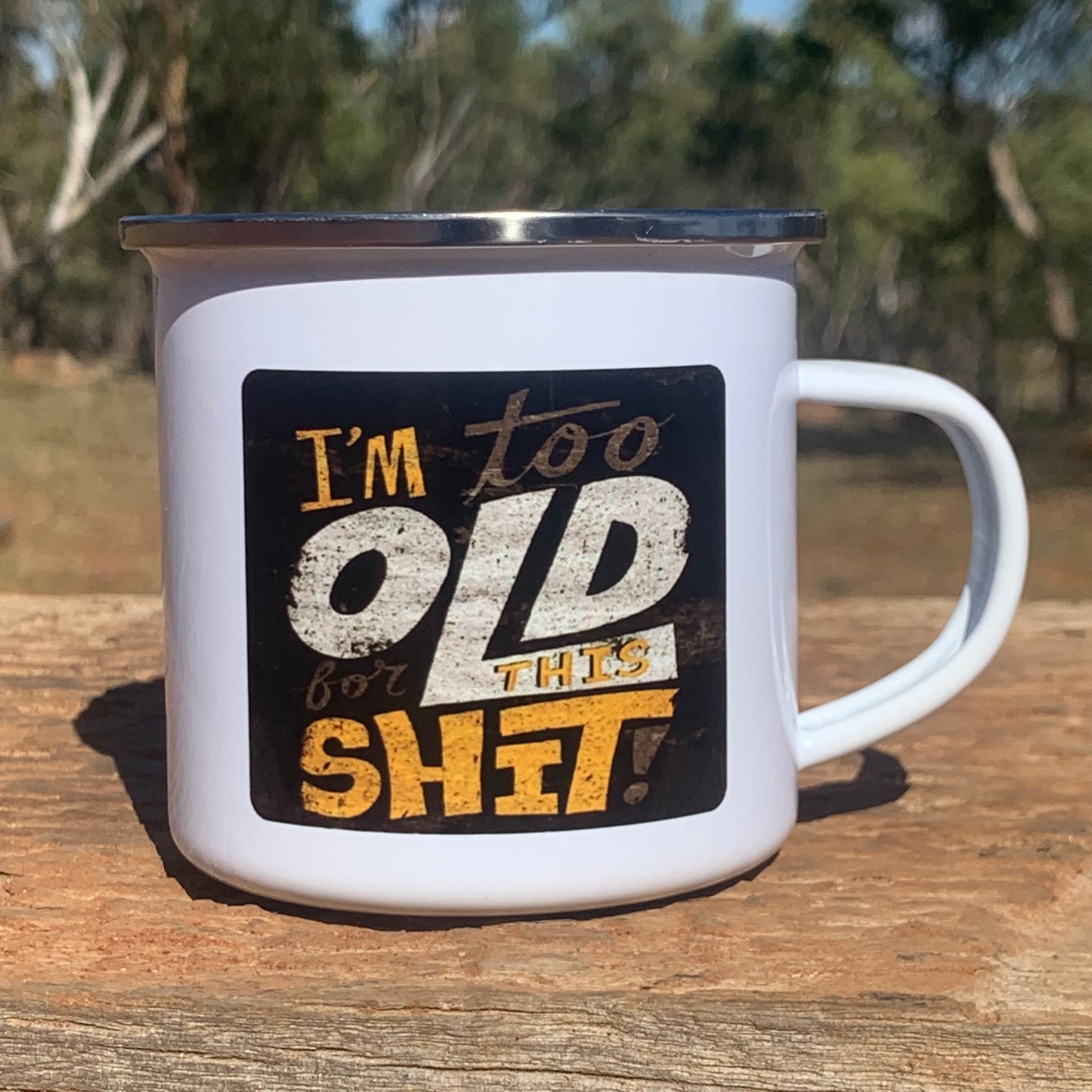 Too Old Camping Mug